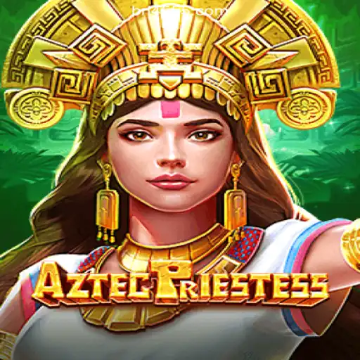 Explore AztecPriestess on 4555.com: The Leading Platform for Online Slots in Brazil